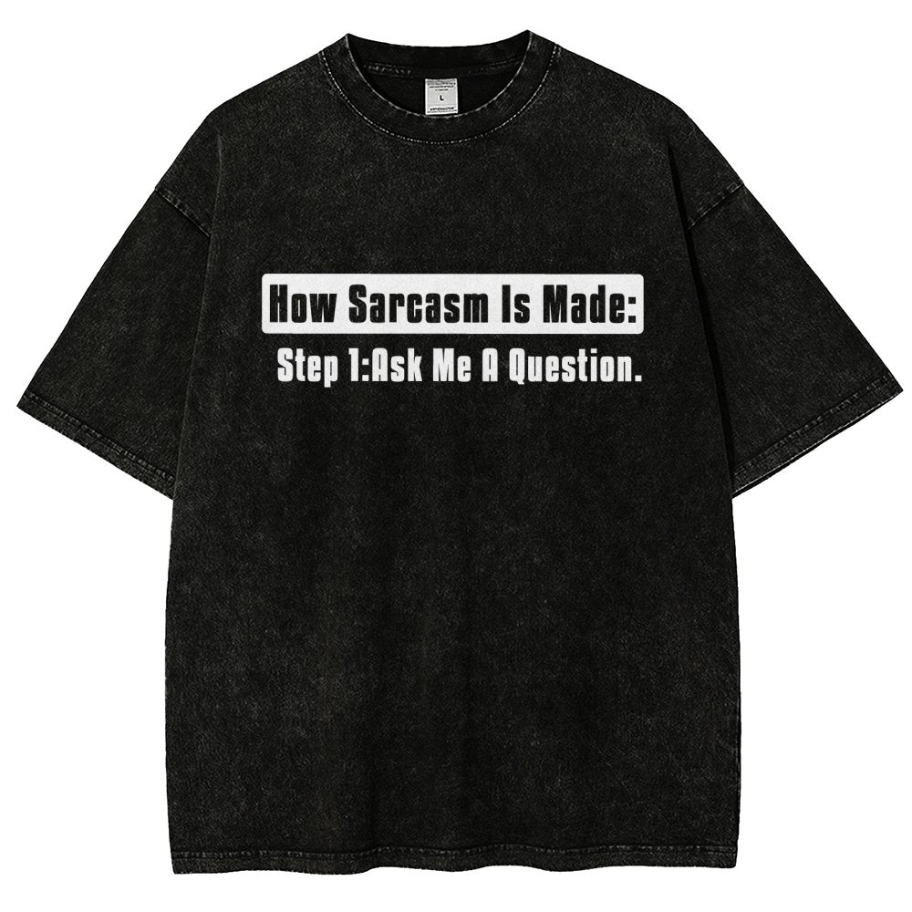 Step 2 Sarcasm Vintage Distressed T-shirt