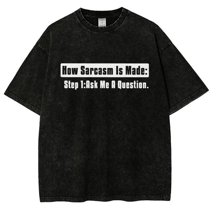 Step 2 Sarcasm Vintage Distressed T-shirt
