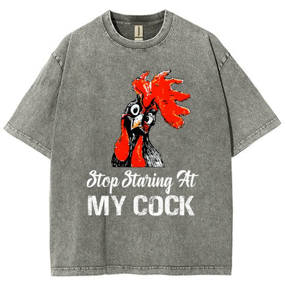 Stop Staring at My Cock Vintage Distressed T-shirt