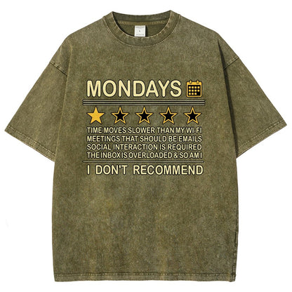 I Don't Recommend Mondays Vintage Distressed T-shirt