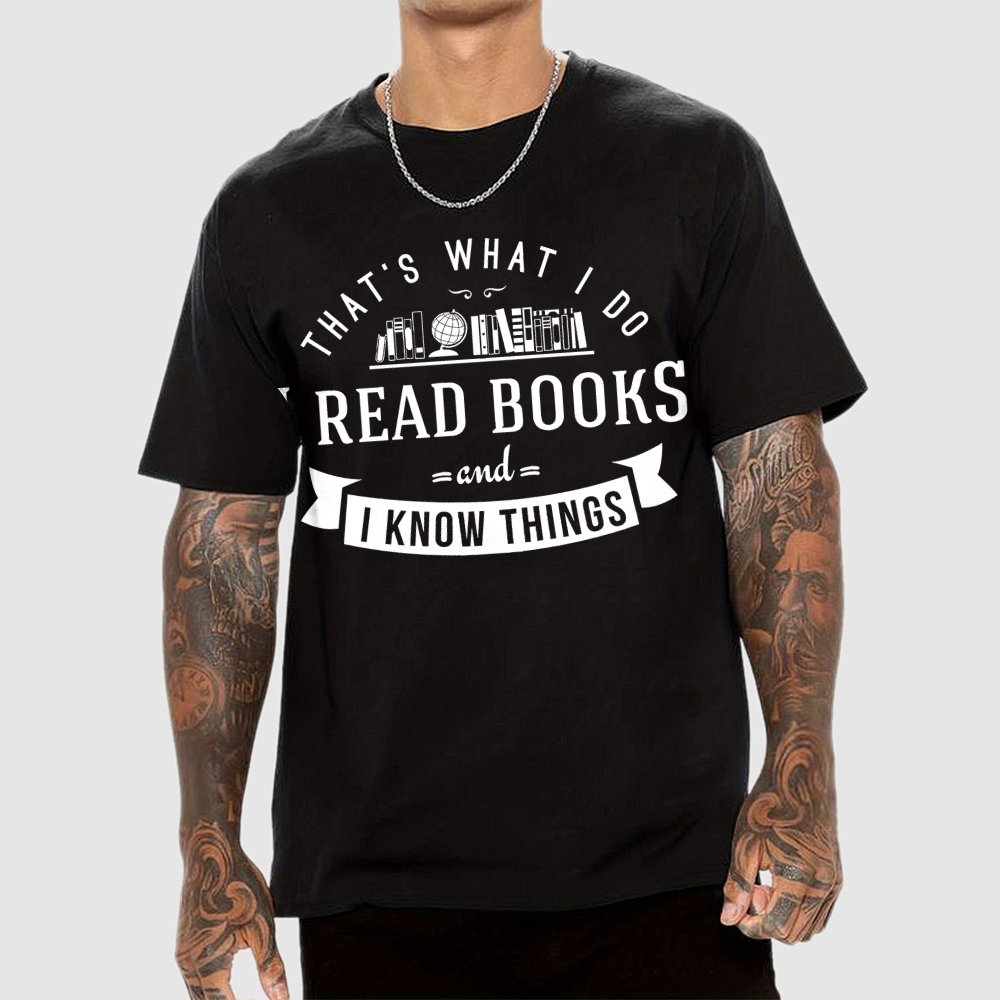 That's What I Do Geek T-Shirt