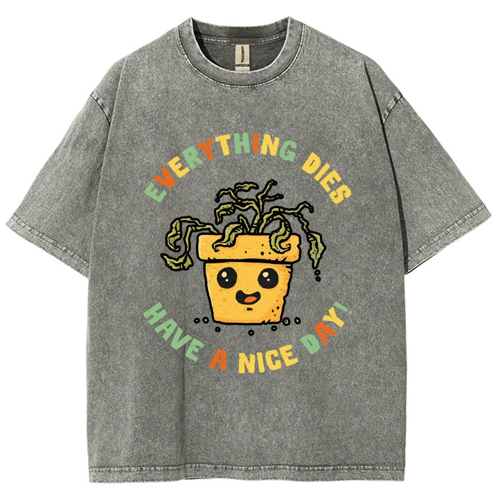 Everything Dies Vintage Distressed T-shirt
