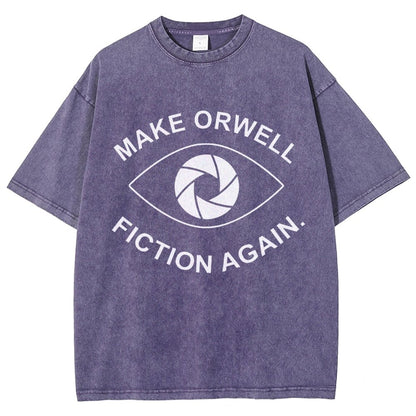 Make Orwell Fiction Again- 1984 Doublespeak is Here Vintage Distressed T-shirt