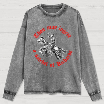 Thou May Ingest A Satchel Of Something Washed Long Sleeve Tee