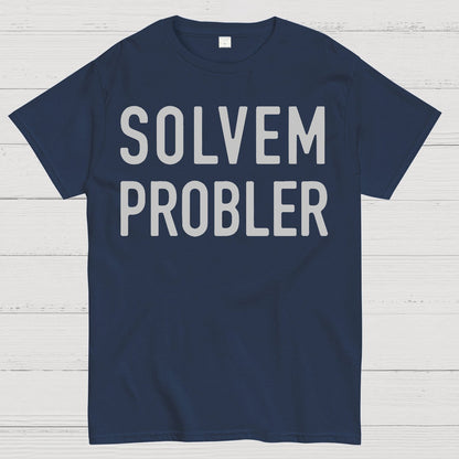Solvem Probler Geek T-Shirt