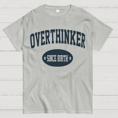Overthinking Geek T-Shirt