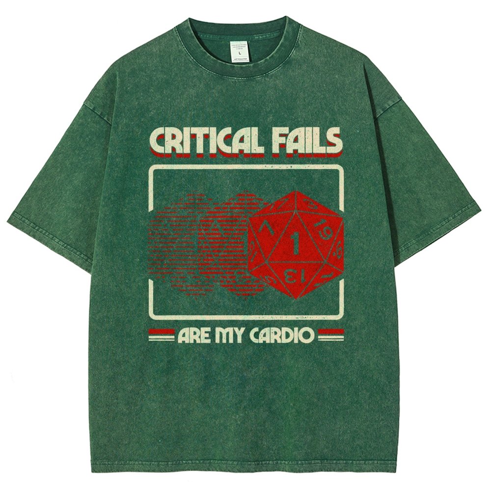 Critical Fails Are My Cardio Vintage Distressed T-shirt