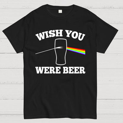 Wish You Were Beer Geek T-Shirt