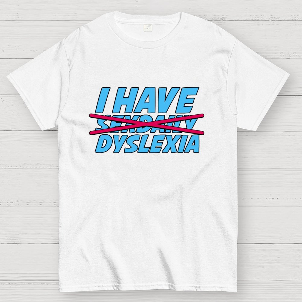 Dyslexia Geek T-Shirt