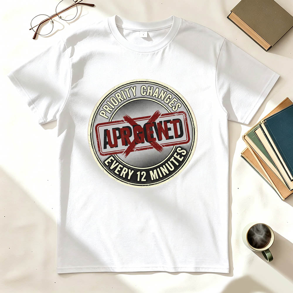 Changing Priority T-Shirt