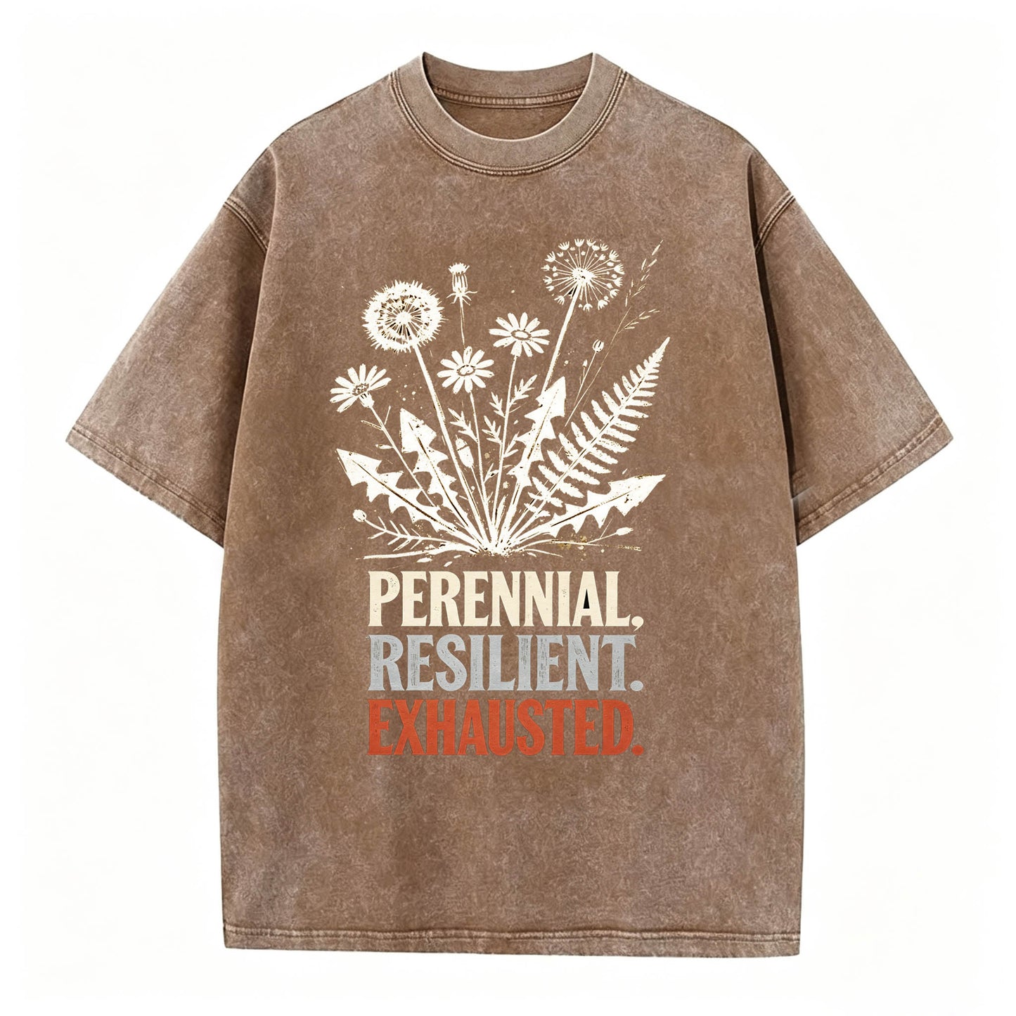 Perennial. Resilient. Exhausted. Vintage Washed Graphic Tee