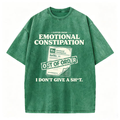 Emotional Constipation Vintage Washed Graphic Tee | Sarcastic Unisex T-Shirt