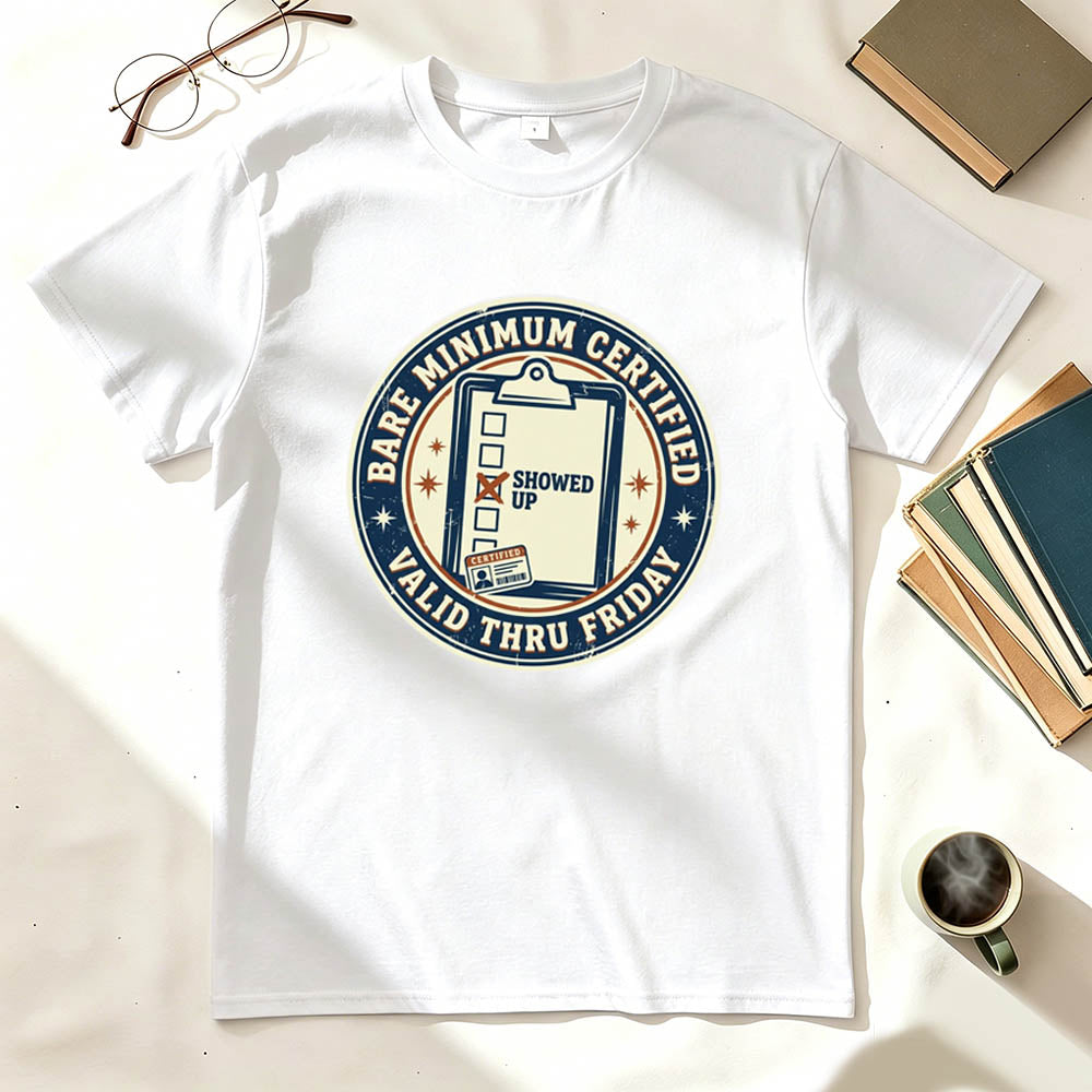 Bare Minimum Certified T-Shirt