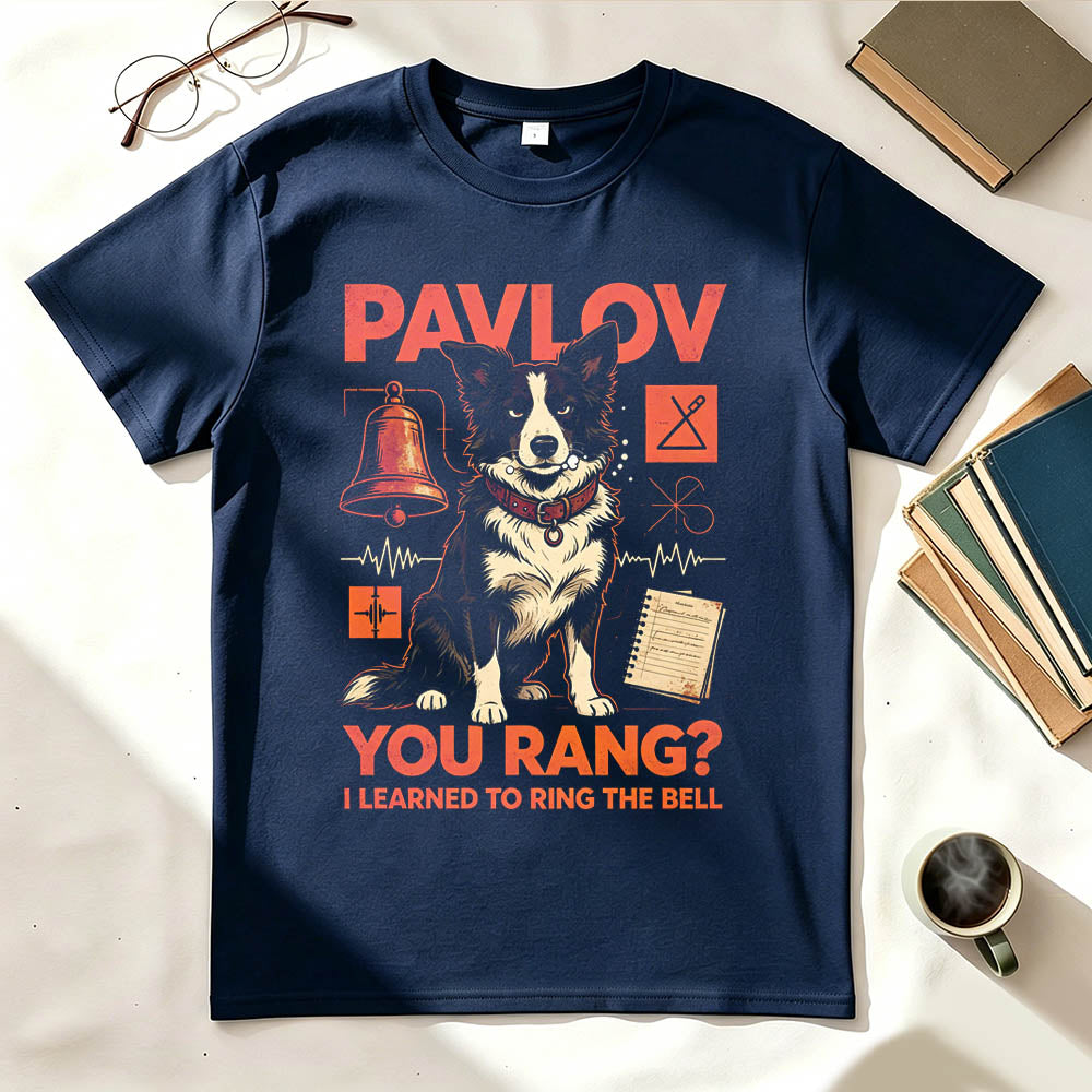 Pavlov You Rang? I Learned To Ring The Bell. Funny Science T-Shirt
