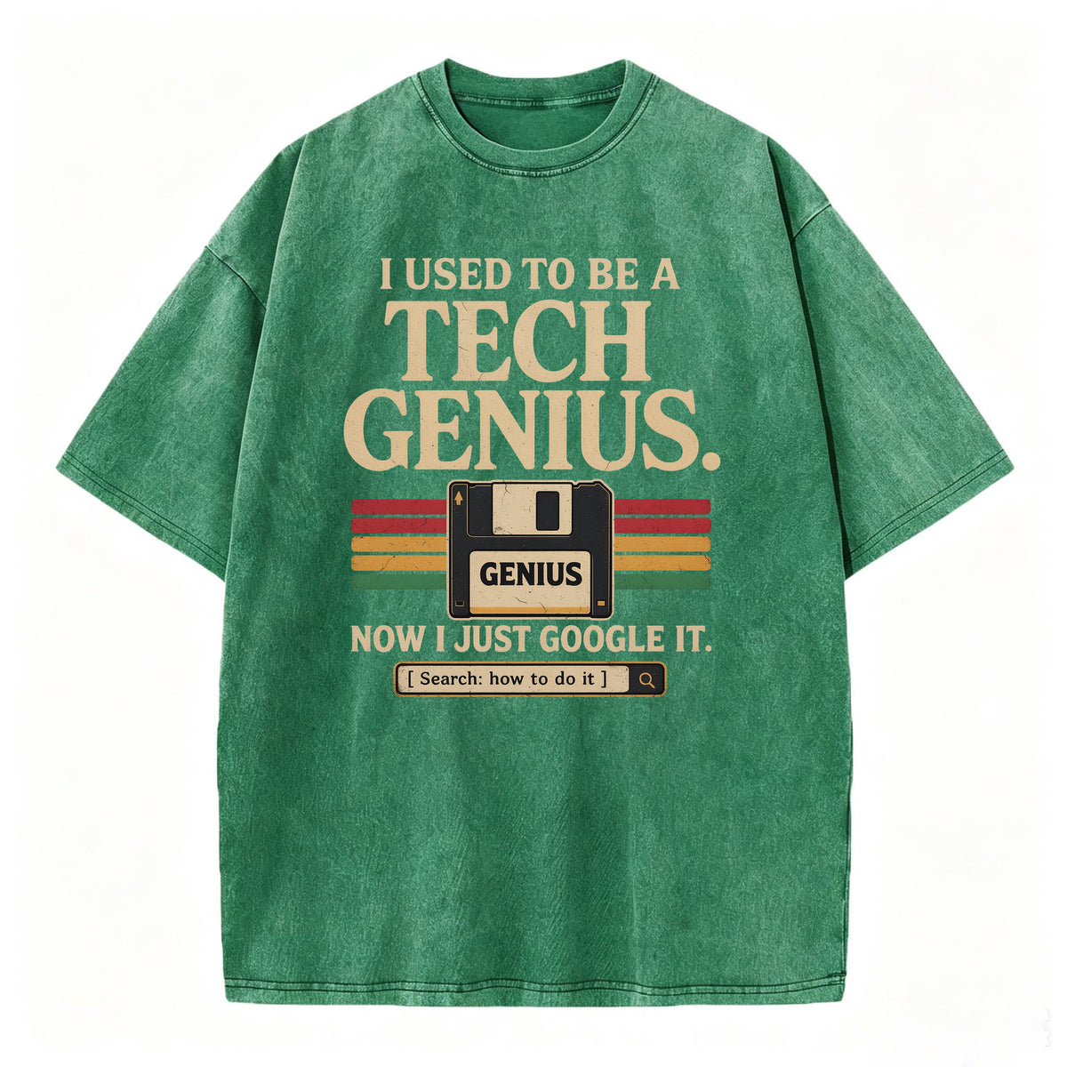 I Used to Be a Tech Genius. Now I Just Google It. Funny Vintage T-Shirt