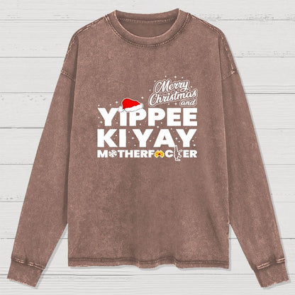 Merry Christmas And Yippee Ki Yay Motherfucker Washed Long Sleeve Tee