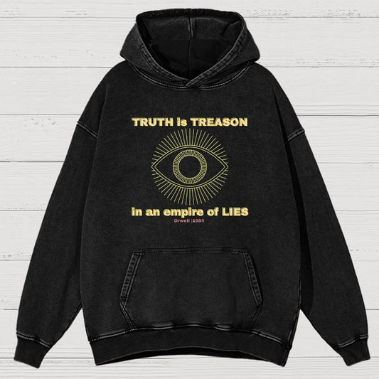 Truth Is Treason In An Empire Of Lies 1984 Vintage Distressed Hoodie