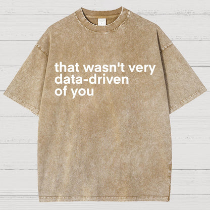 That Wasn't Very Logic Based Of You... Vintage Distressed T-shirt