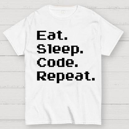 Eat Sleep Code Repeat Geek T-Shirt