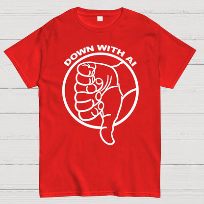 DOWN WITH AI Geek T-Shirt