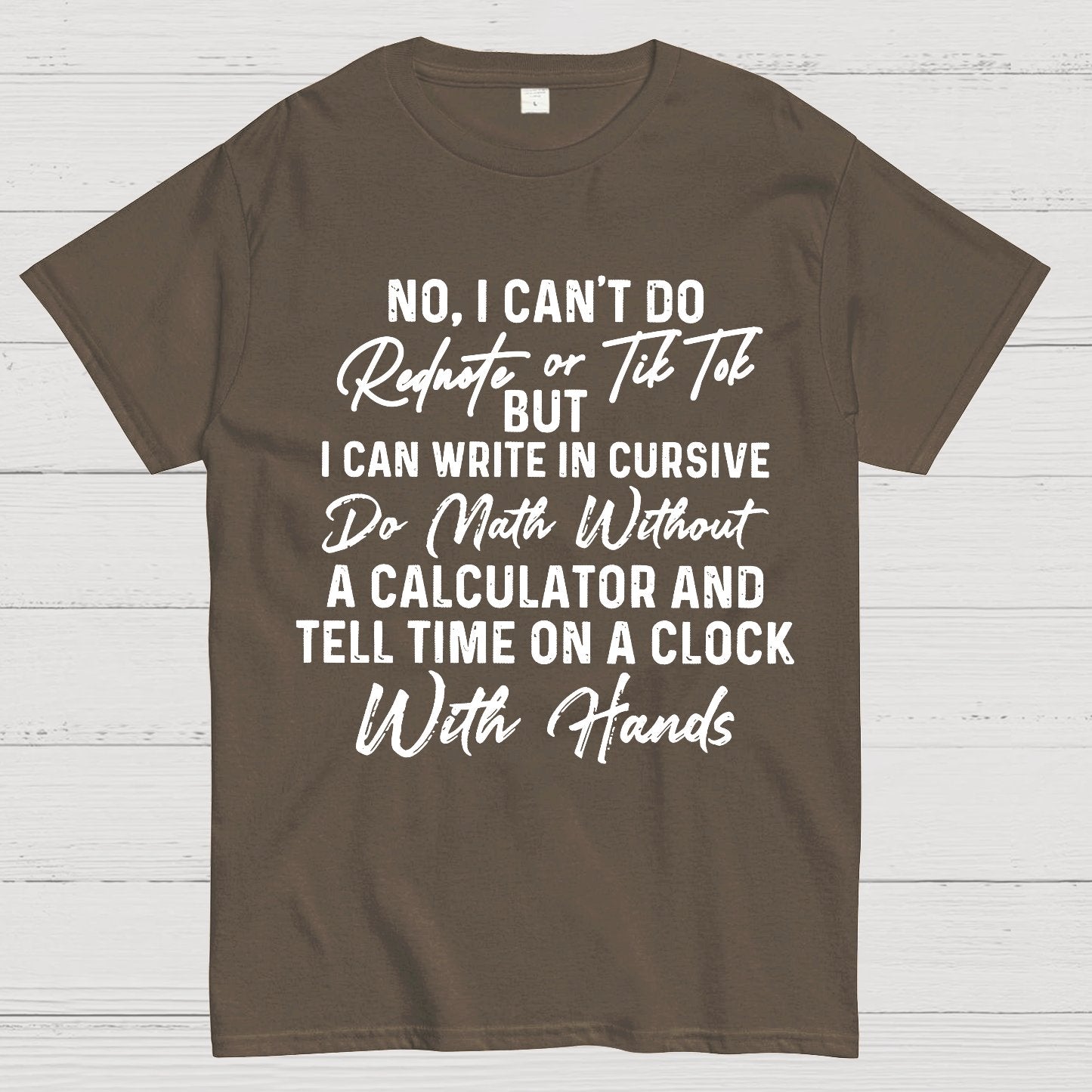 No I Can't Do Rednote Or TikTok  Geek T-Shirt