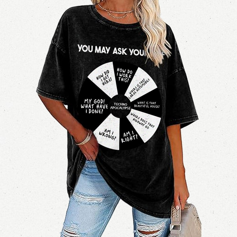 You May Ask Yourself Vintage Distressed T-shirt