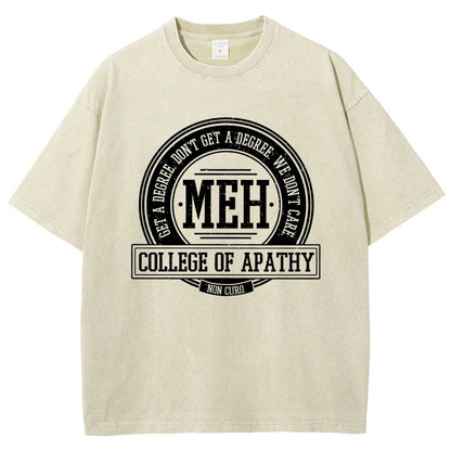 College of Apathy Vintage Distressed T-shirt