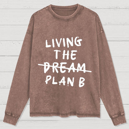 Living Plan B Washed Long Sleeve Tee