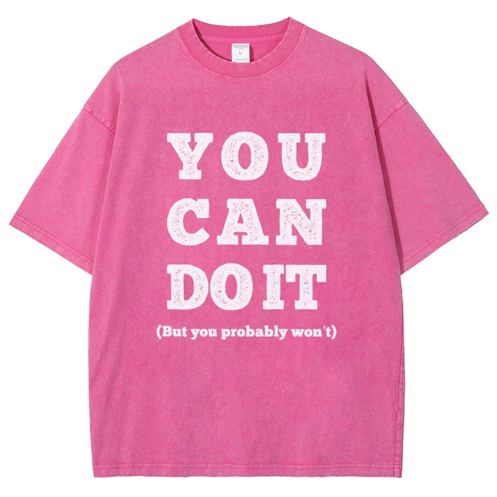You Can Do It Vintage Distressed T-shirt