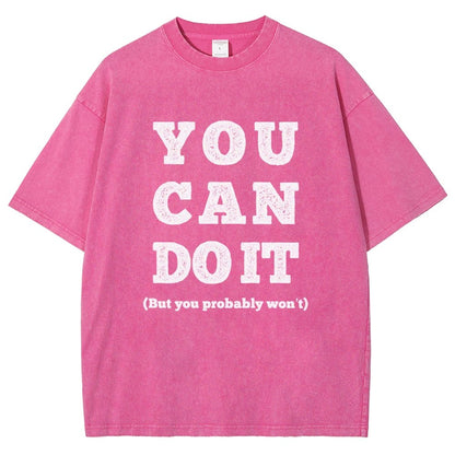 You Can Do It Vintage Distressed T-shirt