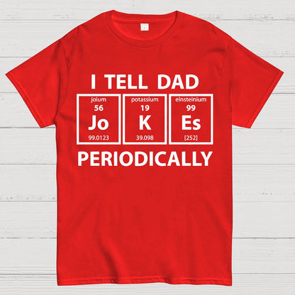 I Tell Dad Jokes Periodic Table Geek T-Shirt