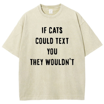 If Cats Could Text You Vintage Distressed T-shirt