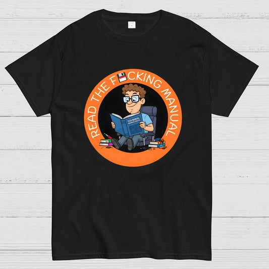 Have your read the F cking Manual novelty Geek T-Shirt