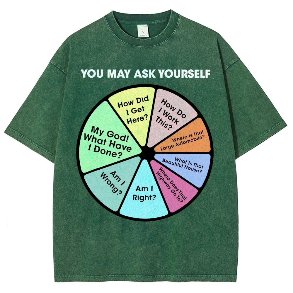 You May Ask Yourself Vintage Distressed T-shirt