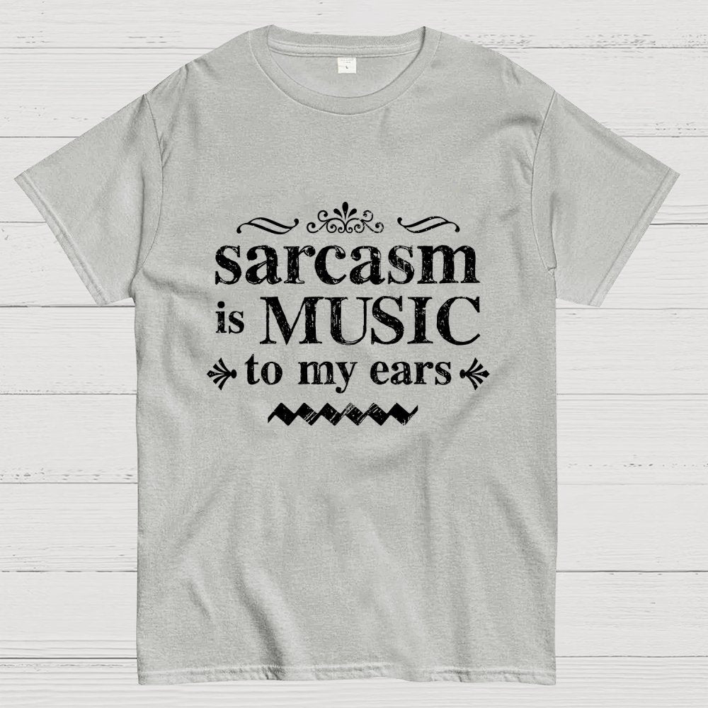 Music Of Sarcasm Geek T-Shirt