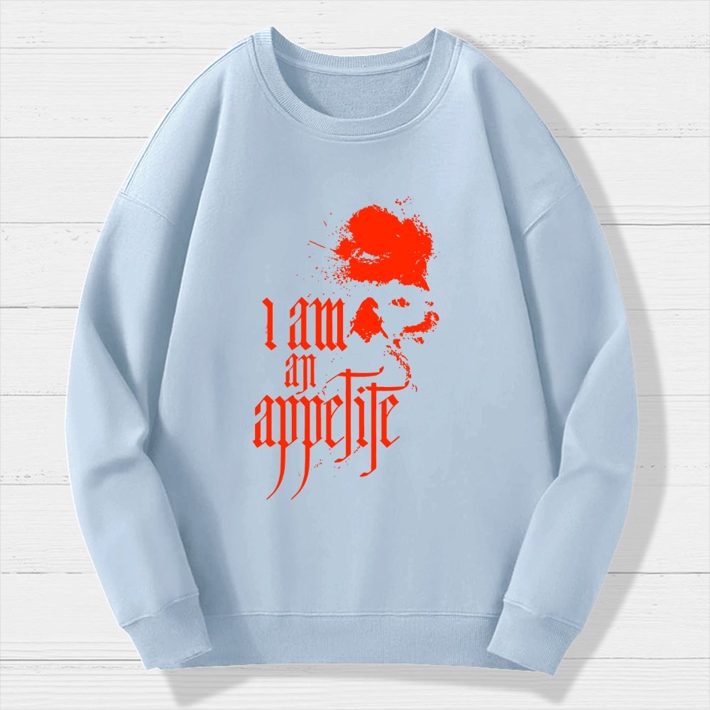 I Am An Appetite Geek Cotton Sweatshirt