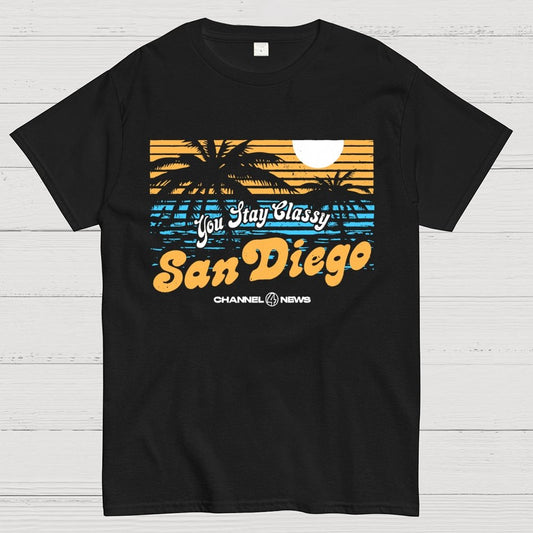 You Stay Classy San Diego Geek T-Shirt