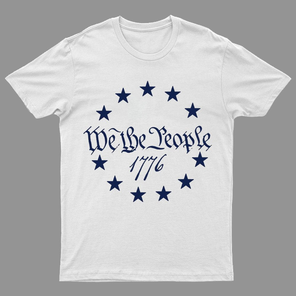 We The People 1776 Geeky T-Shirt