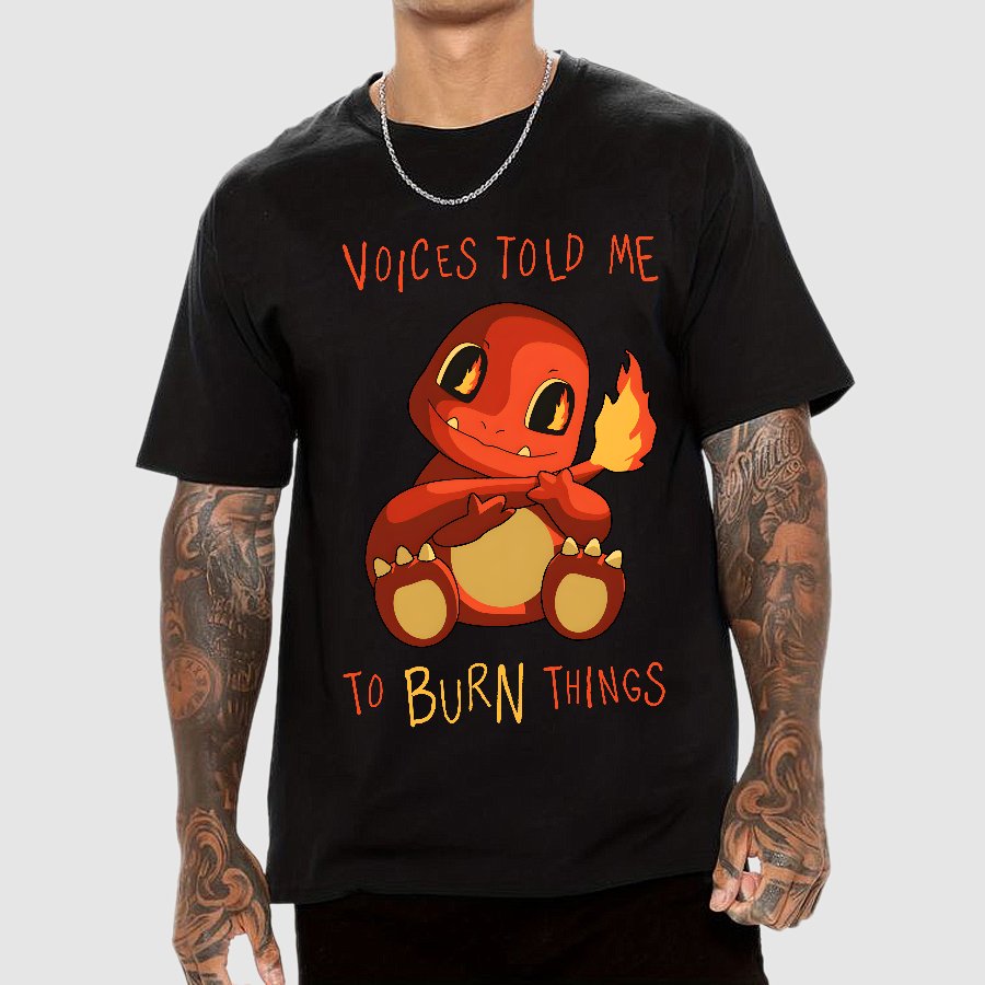 Game Voices Told me to Burn Things Geek T-Shirt