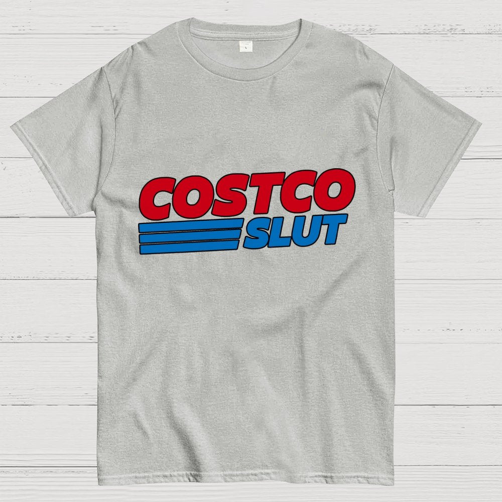 Costco Slut Geek T-Shirt