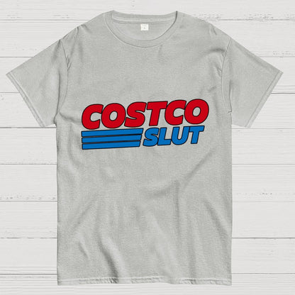 Costco Slut Geek T-Shirt