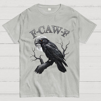 Black Crow F-Caw-F Funny Black Bird Moon Geek T-Shirt