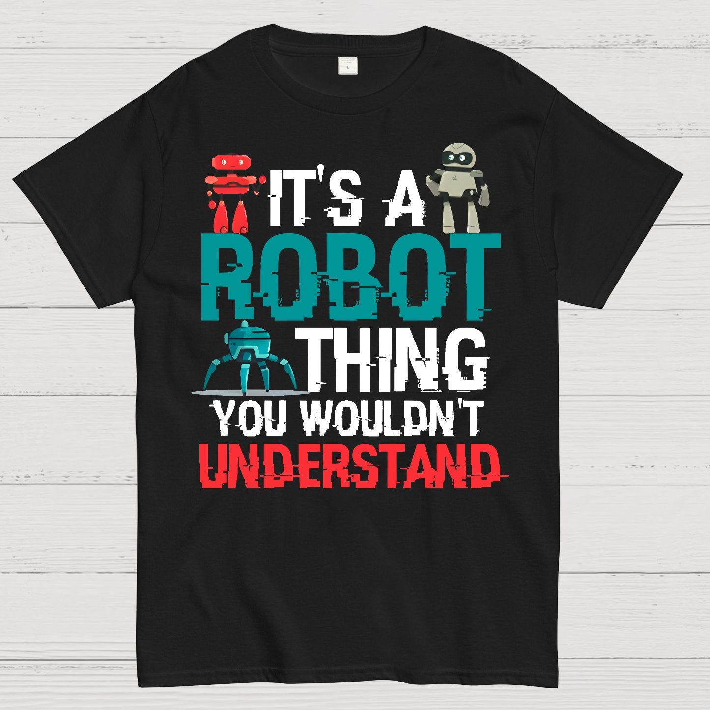 Robot Science Geek T-Shirt