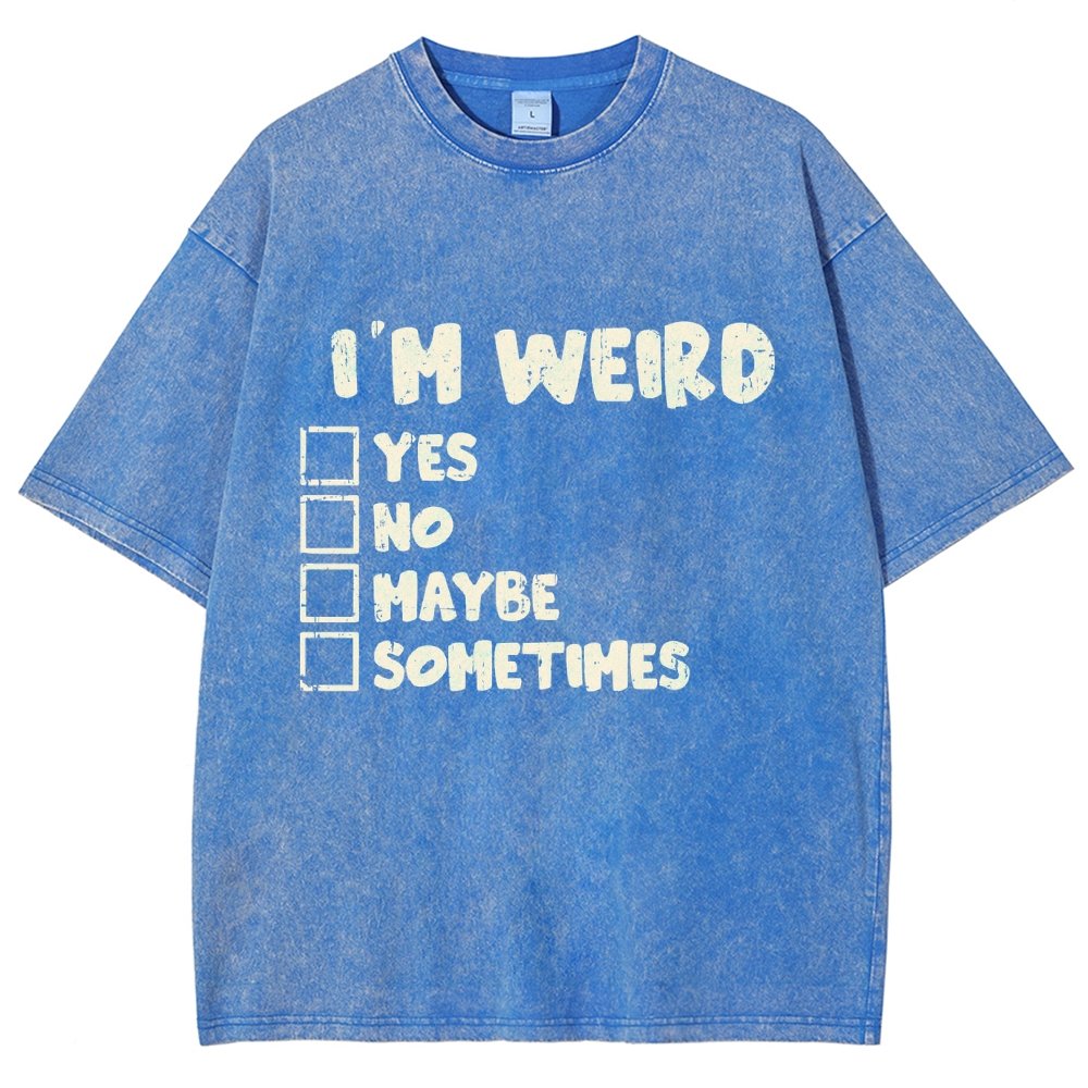 I'm Weird Vintage Distressed T-shirt