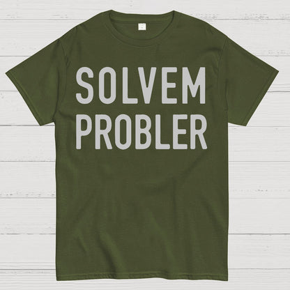 Solvem Probler Geek T-Shirt