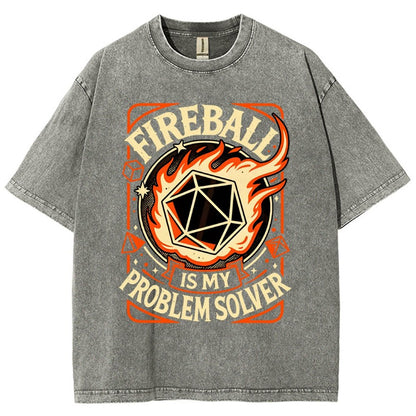 Fireball Is My Problem Solver Vintage Distressed T-shirt