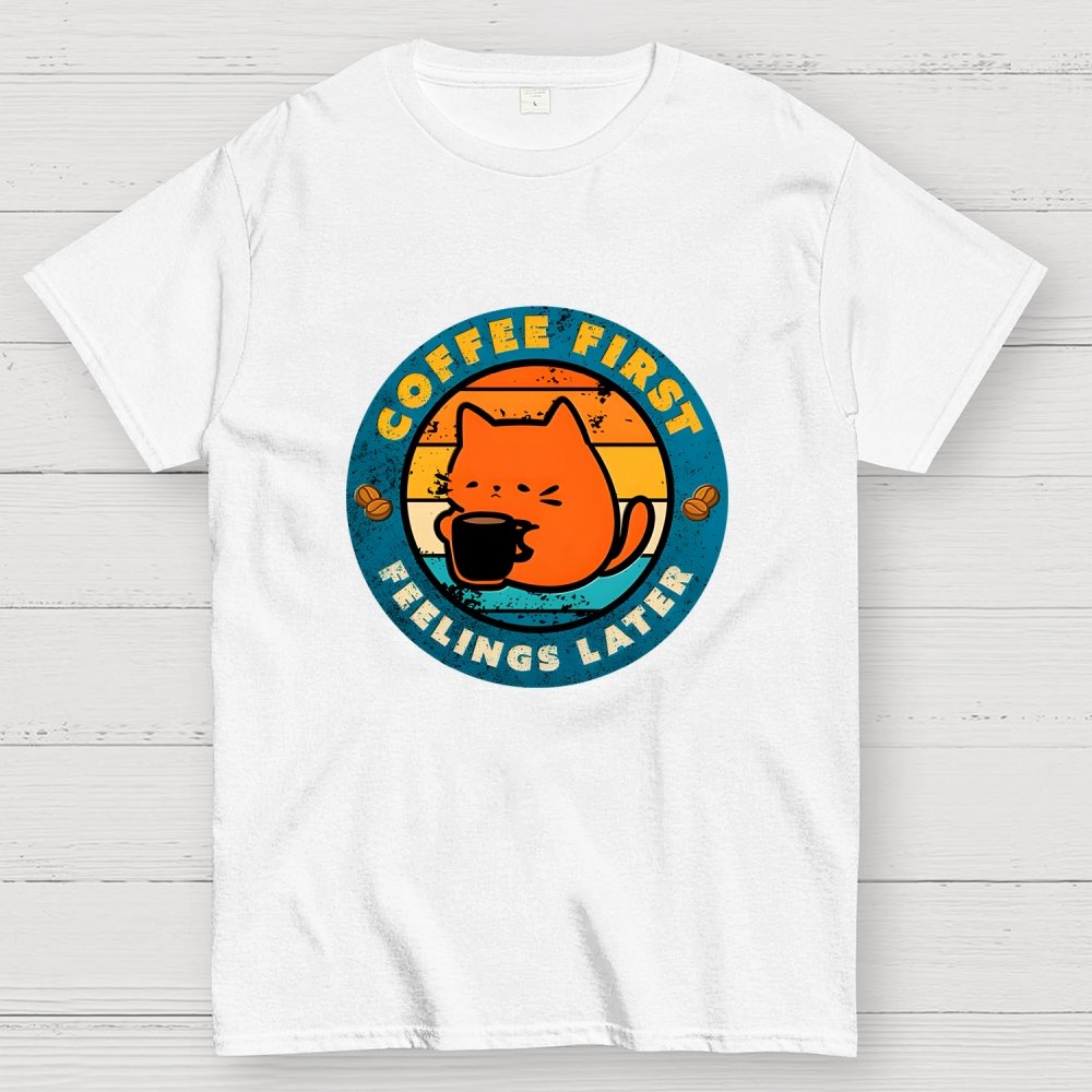 Coffee And Then Feelings Geek T-Shirt