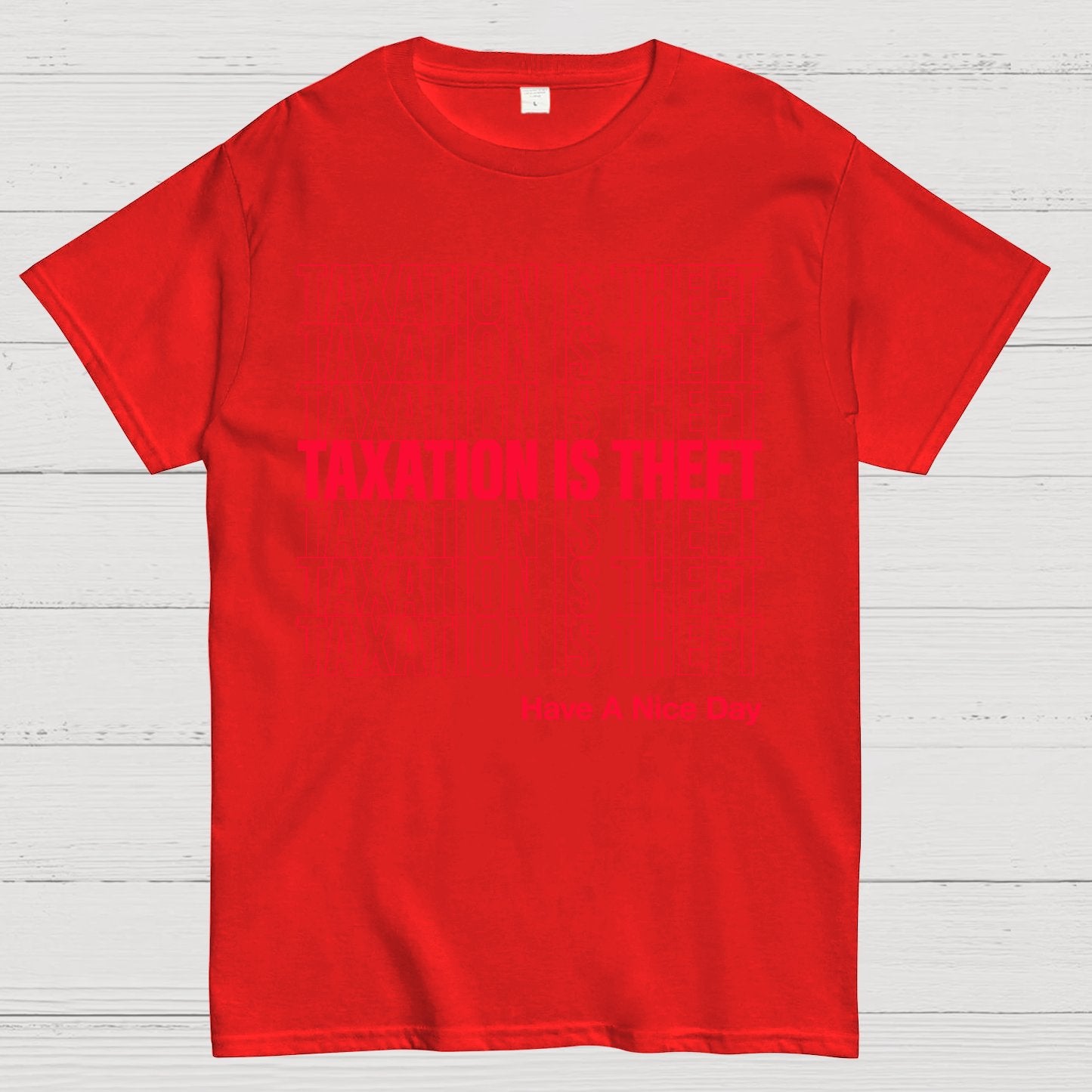 Taxation Is Theft Geek T-Shirt
