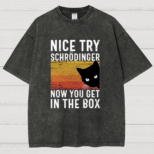 You Get Schrodinger's cat In The Box Vintage Distressed T-shirt