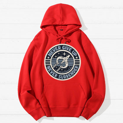 Never Give Up Never Surrender! Geek Cotton Hoodie